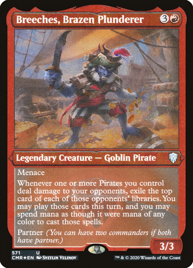 Breeches- Brazen Plunderer (Foil Etched)