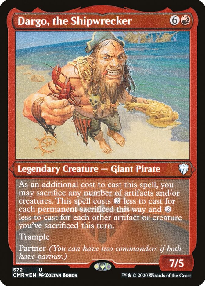 Dargo- the Shipwrecker (Foil Etched)