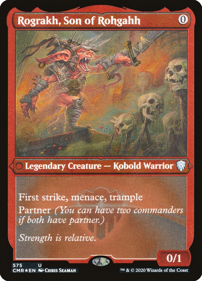 Rograkh- Son of Rohgahh (Foil Etched)