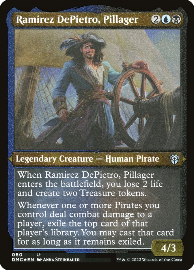 Ramirez DePietro- Pillager (Foil Etched)