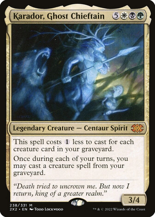Karador- Ghost Chieftain