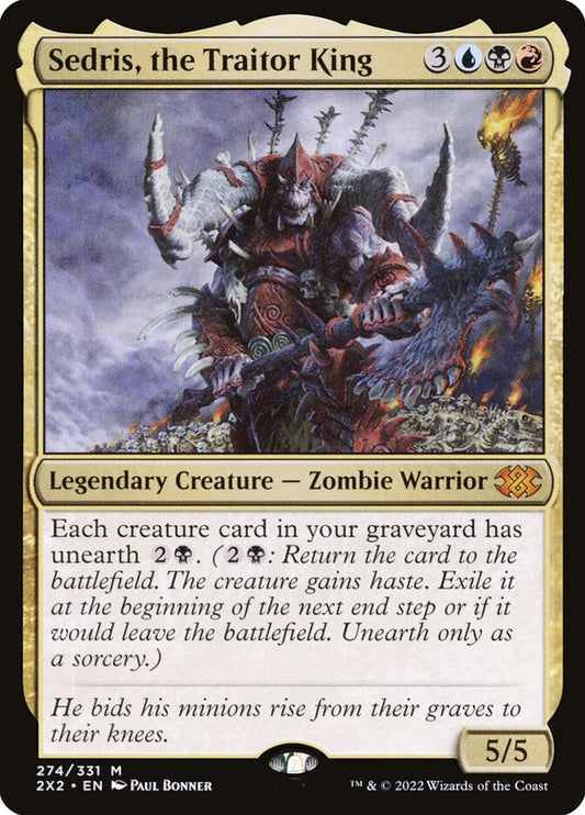 Sedris- the Traitor King