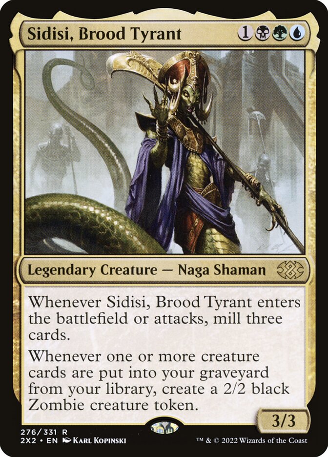 Sidisi- Brood Tyrant