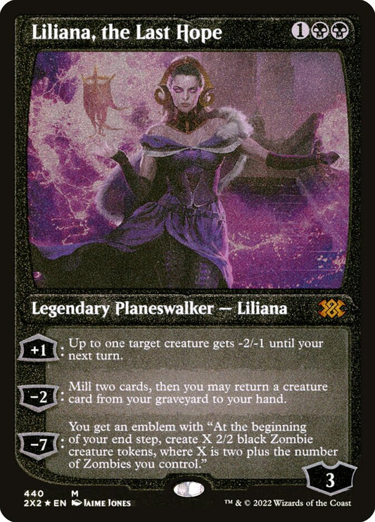 Liliana- the Last Hope (Foil Etched)