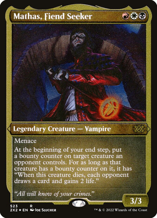 Mathas- Fiend Seeker (Foil Etched)