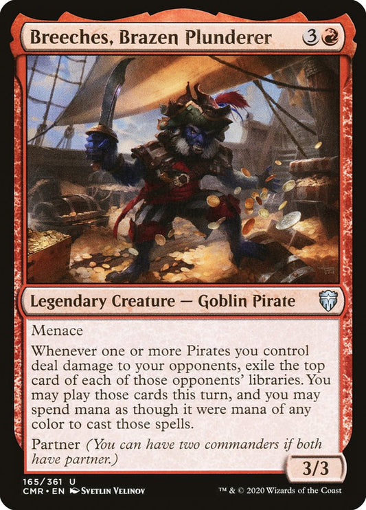 Breeches- Brazen Plunderer