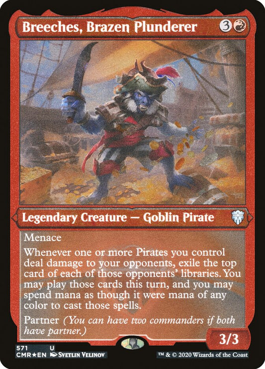 Breeches- Brazen Plunderer (Foil Etched)