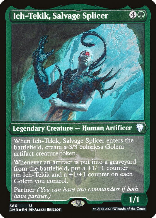Ich-Tekik- Salvage Splicer (Foil Etched)
