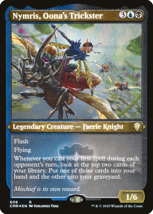 Nymris- Oona's Trickster (Foil Etched)