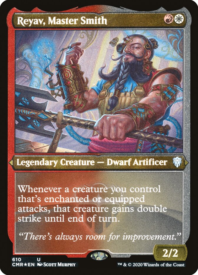 Reyav- Master Smith (Foil Etched)