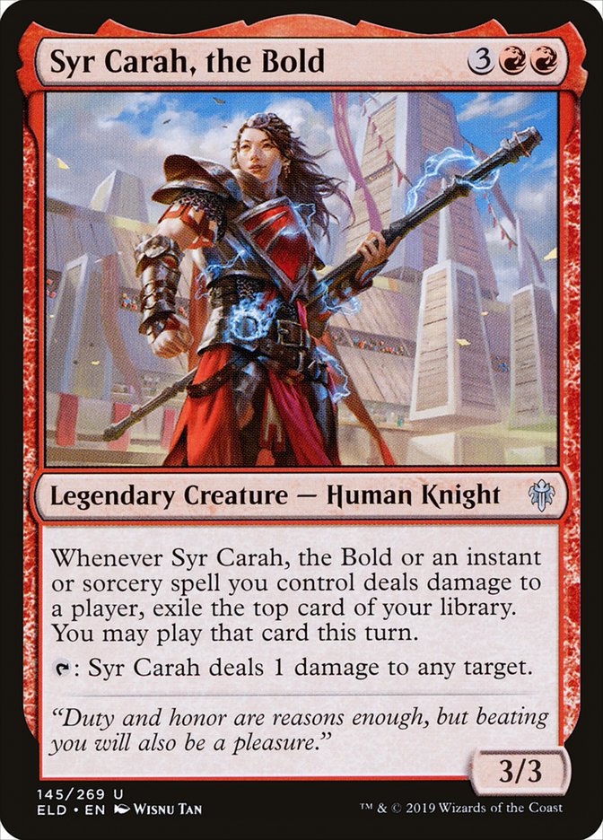 Syr Carah- the Bold