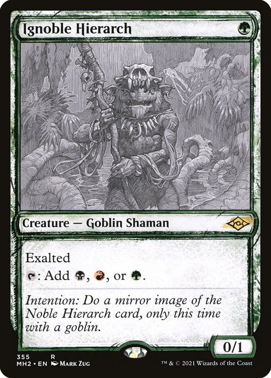 Ignoble Hierarch (Showcase)